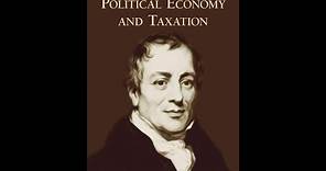 The Principles of Political Economy and Taxation - David Ricardo - Full Audiobook -