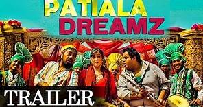 Patiala Dreamz (2013) - Official Trailer - Sarwar Ahuja - Madalsa Sharma