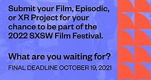 SXSW Film Festival Final Deadline October 19