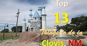 Top 13 Things to Do in Clovis New Mexico