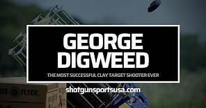 George Digweed: The Most Successful World and European Clay Target Shooter Ever