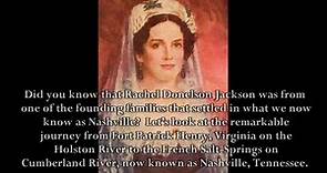 History from Home - Rachel Donelson Jackson