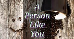 A Person Like You Poem | Inspirational Motivational Friendship Poems