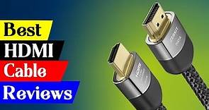 5 Best HDMI Cable Reviews & Buying Guide 2024