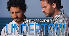 Contracorriente (Undertow) 2009 | Trailer | English Subtitles