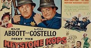 Abbott and Costello Meet the Keystone Kops with Bud Abbott and Lou Costello 1955 - 1080p HD Film