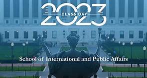 School of International and Public Affairs Class of 2023