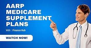 Discover the Ultimate Guide to AARP Medicare Supplement Plans