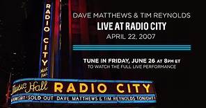 Dave Matthews & Tim Reynolds Live at Radio City Music Hall - April 22nd, 2007