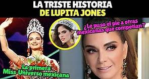 La triste historia de Lupita Jones