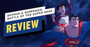 Batman & Superman: Battle of the Super Sons Review