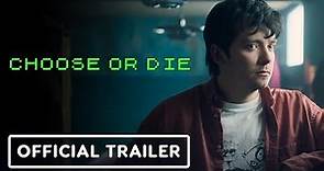 Choose or Die - Official Trailer (2022) Asa Butterfield, Iola Evans, Robert Englund | Netflix