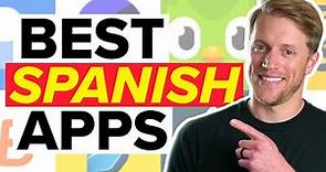 Best Apps To Learn Spanish (Top Programs/Courses Reviewed)