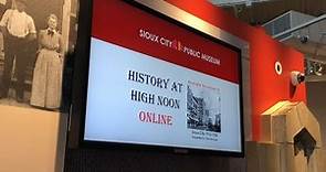Digital Exclusive: Sioux City Public Museum goes digital in 2020