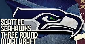2023 Seattle Seahawks Three Round NFL Mock Draft