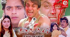 Daag The Fire Full Movie | Sanjay Dutt | Chandrachur Singh | Mahima Chaudhry