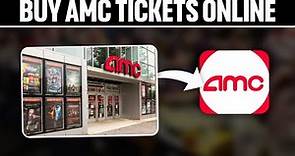 How To Buy AMC Tickets Online 2024! (Full Tutorial)