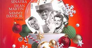 The Rat Pack - The Rat Pack & Friends Greatest Christmas Songs
