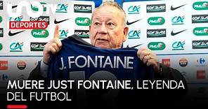 Just Fontaine, leyenda del futbol, muere a los 89 años