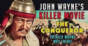John Wayne's Killer Movie-THE CONQUEROR & Nuclear Fallout! Patrick Wayne Reflects on the Deadly Film