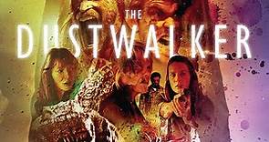 The Dustwalker (2020) Official Trailer – On DVD and On Demand