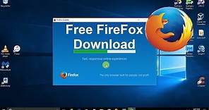 How to download Mozilla Firefox for Windows 10 - Free & Easy Browser