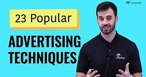 23 Advertising Techniques Used to Create Powerful and Persuasive Ads