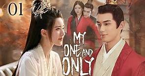 【Multi-sub】EP01 My One And Only | Talented General and Ruthless Young Lady Love After Marriage