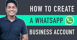 How To Create WhatsApp Business Account