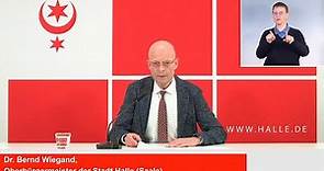Halle (Saale): Oberbürgermeister Dr. Bernd Wiegand zur aktuellen Corona-Lage am 6. April 2021