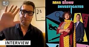 Craig Parkinson on Miss Sidhu Investigates, working with Meera Syal, his character & much more