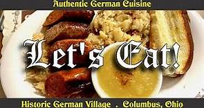 Historic Eateries E04 l Schmidt's Restaurant Und Sausage House Columbus, OH l German Village