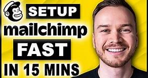 Learn Mailchimp FAST in 15 Minutes (FOR BEGINNERS)