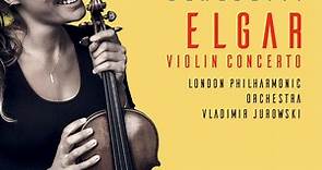 Nicola Benedetti: Elgar Violin Concerto