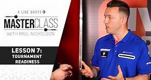 A Live Darts Masterclass | Lesson 7 - How to prepare for tournaments