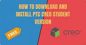 CREO Parametric Student Version(Free) Download & Installation