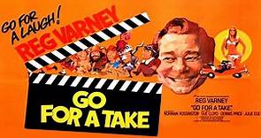 Go for a Take (1972) ★