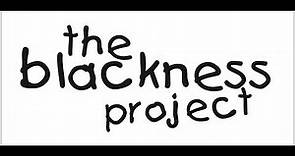 The Blackness Project