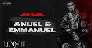 Anuel AA - Anuel & Emmanuel (Visualizer Oficial) | LLNM2