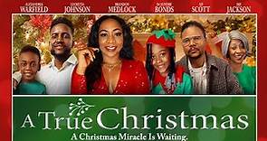A True Christmas | Christmas Miracles Are Waiting | Full, Free Movie | Holiday, Drama
