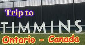 Timmins Ontario Canada - North Eastern Ontario Canada
