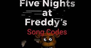 FNaF Song ID Codes (Outdated)