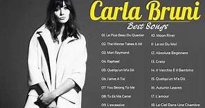 Carla Bruni Best Of Full Album - Carla Bruni Greatest Hits Album Carla Bruni Best Songs 2021