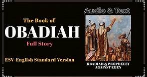 The Book of Obadiah (ESV) | Full Audio Bible with Text by Max McLean