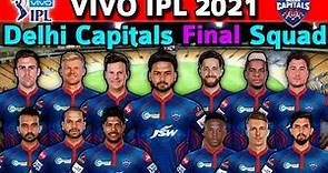 VIVO IPL 2021 Delhi Capitals Final Squad | Delhi Capitals Full Squad | DC Players List IPL 2021