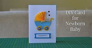 DIY Greeting Card for Newborn baby | Baby Congratulations Card | Step by Step Tutorial