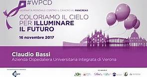 Claudio Bassi, Azienda Ospedaliera Universitaria Integrata di Verona