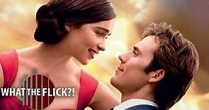 Me Before You - Official Movie Review