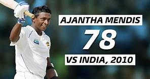 Ajantha Mendis's Sensational 78 vs India 2010 | Unveiling His Maiden Test Half Century in Style!
