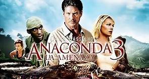 Todas las muertes de Anaconda 3: La Amenaza (2008)